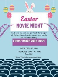 Easter Movie - CHANGE IN DATE